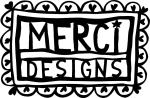 MERCI DESIGNS
